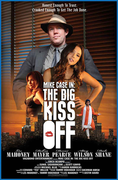 Mike Case in: The Big Kiss Off